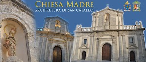 Chiesa Madre - Arcipretura di San Cataldo (CL)